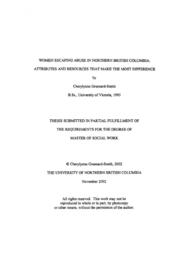 Women escaping abuse in northern British Columbia: Attributes and resources that make the most difference.