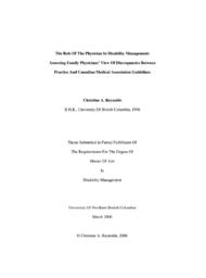 The role of the physician in disability management: Assessing family physicians' view of discrepancies between practice and Canadian Medical Association guidelines.