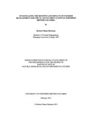 Investigating the benefits and impacts of tourism development for the Tl'azt'en First Nation in northern British Columbia.