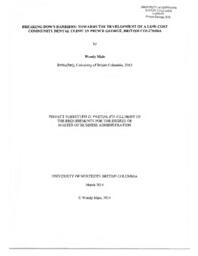 Breaking down barriers: towards the development of a low-cost community dental clinic in Prince George, British Columbia