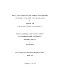 Identity processing style and sex-role identity predict attachment style and psychosocial balance.