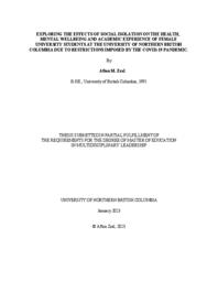 Exploring the effects of social isolation on the health, mental wellbeing and academic experience of female university students at the University of Northern British Columbia due to restrictions imposed by the COVID-19 pandemic