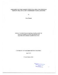 Assessment of the market potential for a new physical therapy practice in BC's northern coastal regions