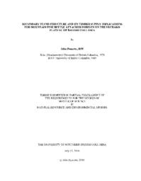 Secondary stand structure and its timber supply implications for mountain pine beetle attacked forests on the Nechako Plateau of British Columbia.