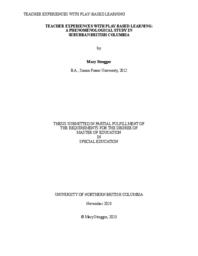 Teacher experiences with play-based learning: A phenomenological study in suburban British Columbia