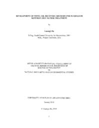 Development of novel oil recovery methods for petroleum refinery oily sludge treatment