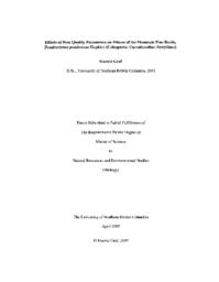 Effects of host quality parameters on fitness of the mountain pine beetle, Dendroctonus ponderosae Hopkins (Coleoptera: Curculionidae: Scolytinae).