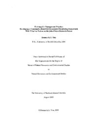 Evolving co-management practice: Developing a community-based environmental monitoring framework with Tl'azt'en nation on the John Prince Research Forest.
