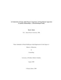 An exploration of young adult women's experiences of using physical aggression in intimate relationships: A phenomenological study.