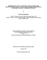 The importance of land and water to the culture of the Xeni Gwet’in First Nation : an analysis of statements presented at environmental impact assessment hearings
