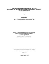 Health promotion & environmental activism: Haida Gwaii, Bc, the Northern Gateway Project, and a model of collective interest.
