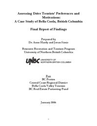 Assessing drive tourists' preferences and motivations: A case study of Bella Coola, British Columbia