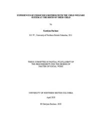 Experiences of Indigenous mothers with the child welfare system at the birth of their child