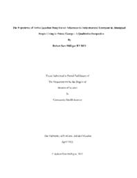 The Experience of Active Injection Drug Use on Adherence to Antiretroviral Treatment in Aboriginal People Living in Prince George - A Qualitative Perspective.