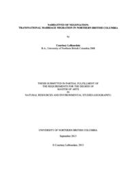 Narratives of negotiation: Transnational marriage migration in northern British Columbia.