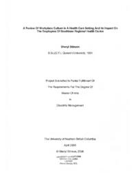 A review of workplace culture in a health care setting and its impact on the employees of Southlake Regional Health Centre
