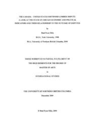 The Canada-United States softwood lumber dispute: A look at the state of certain economic and political indicators and their relationship to the outcome of disputes.