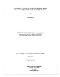 Feasibility analysis on diverting regional waste to local business for waste to energy project 