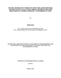 Channel deformation, turbulence structure around spur dike, and reduction of local scour at bridge abutments using spur dikes under ice-covered conditions - an experimental study