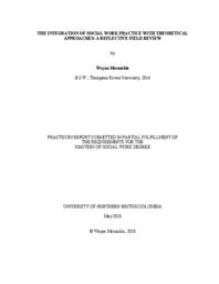The integration of social work practice with theoretical approaches: A reflective field review