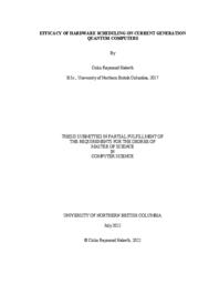 Efficacy of hardware scheduling on current generation quantum computers