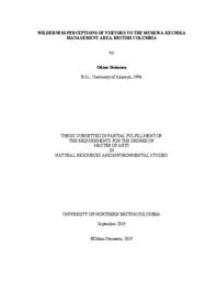 Wilderness perceptions of visitors to the Muskwa-Kechika Management Area, British Columbia