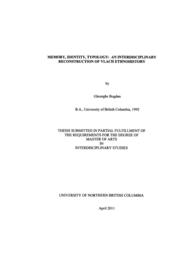 Memory, identity, typology: An interdisciplinary reconstruction of Vlach ethnohistory.