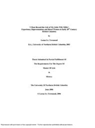 I must record the grit of my little wife Millie': Experience, representation and rural women in early 20th century British Columbia.
