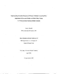 Exploring depoliticization discourses of women's multiple caregiving roles: Implications of economic decline and public policy change for women in rural northern British Columbia.