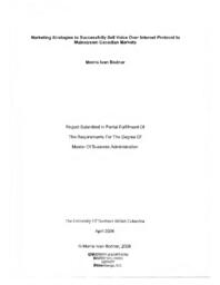 Marketing strategies to successfully sell voice over internet protocol to mainstream Canadian markets