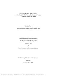 Expanding the mine, killing a lake: A case study of First Nations' environmental values, perceptions of risk and health.