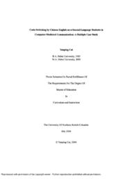 Code-switching by Chinese English-as-a-second-language students in computer-mediated communication:  A multiple case study.