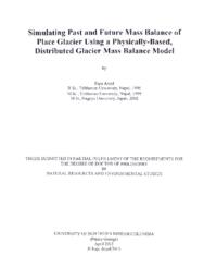Simulating past and future mass balance of Place Glacier using a physically-based, distributed glacier mass balance model