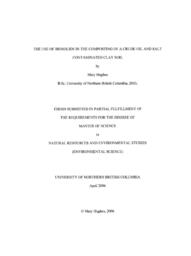 The use of biosolids in the composting of a crude oil and salt contaminated clay soil.
