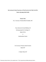 The social and cultural experiences of food security in the Takla Lake First Nation: Informing public health.
