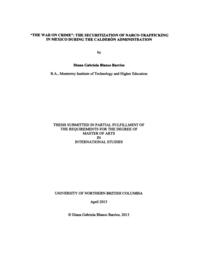 "The war on crime": The securitization of narco-trafficking in Mexico during the Calderon administration.