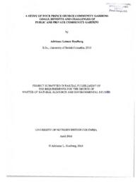 A study of four Prince George community gardens: goals, benefits and challenges of public and private community gardens